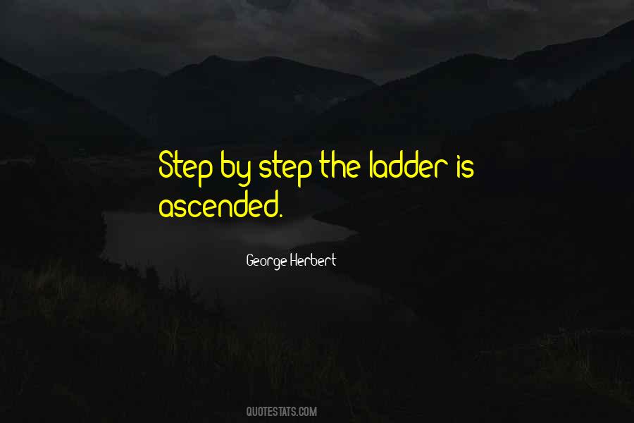 Quotes About Step By Step #1724804