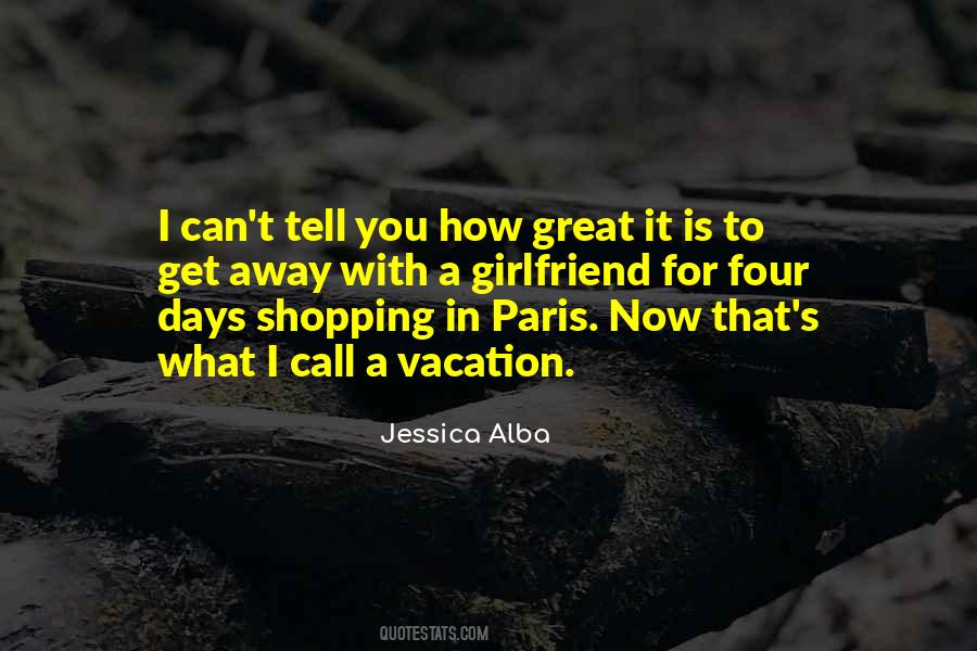 Quotes About Jessica Alba #1110399