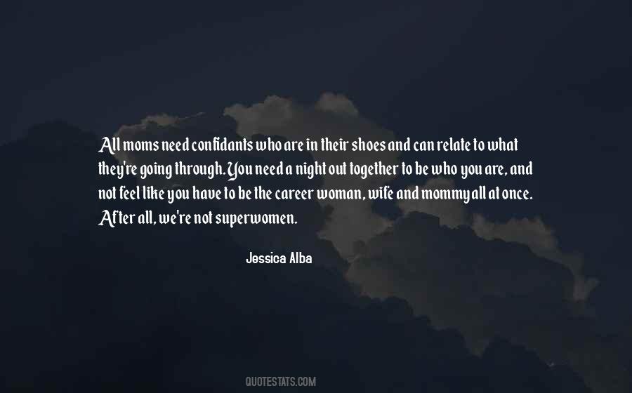 Quotes About Jessica Alba #276024