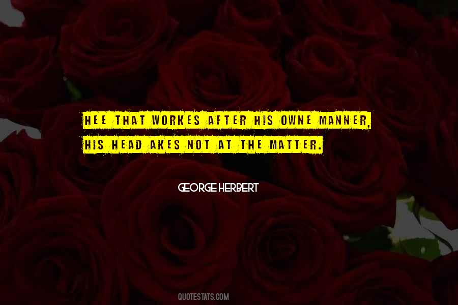 Quotes About Herbert Matter #1012264