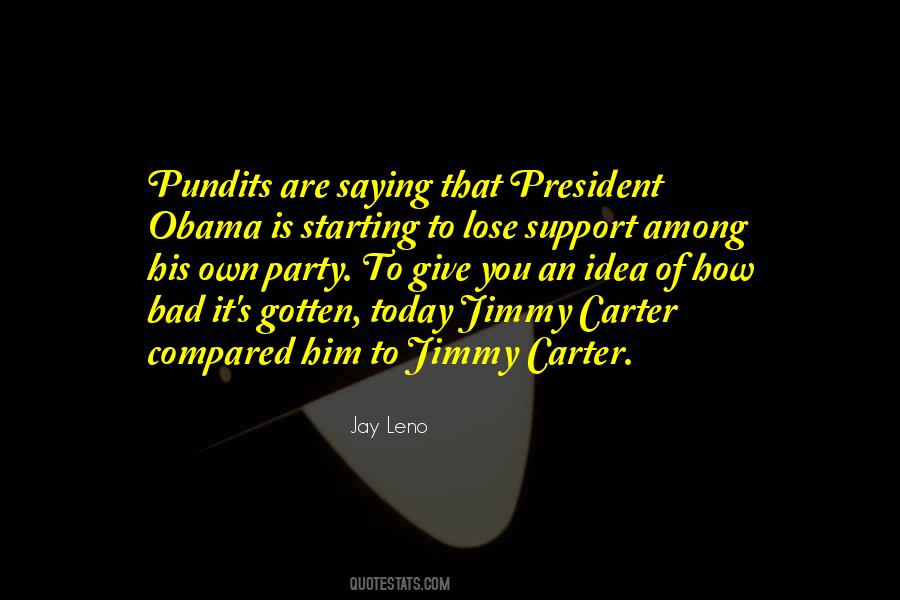 Quotes About Jimmy Carter #1018453