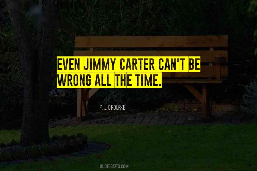 Quotes About Jimmy Carter #1134063