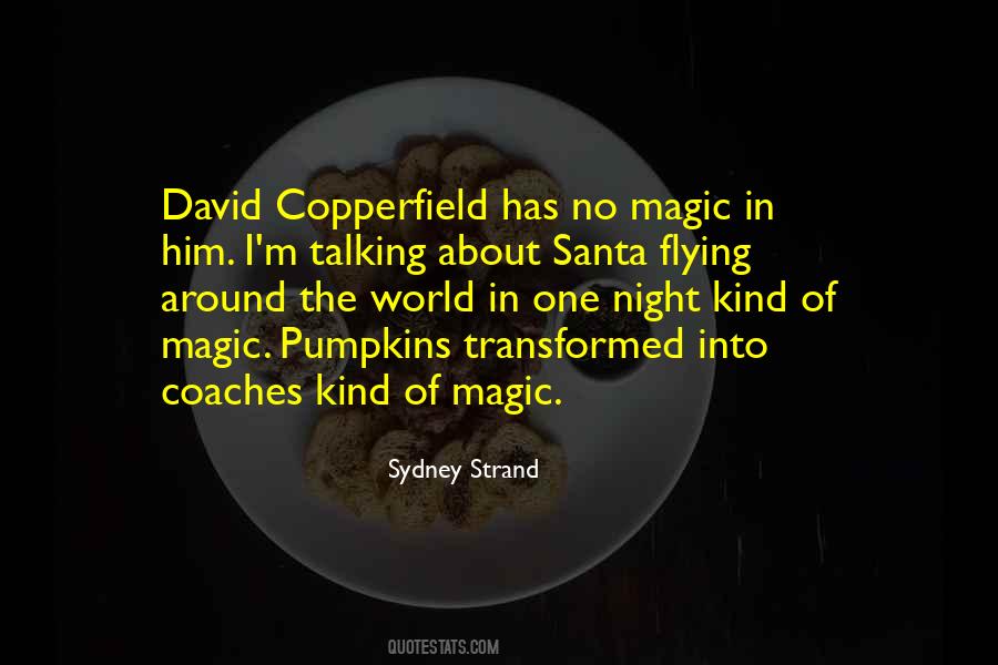 Quotes About David Copperfield #244954