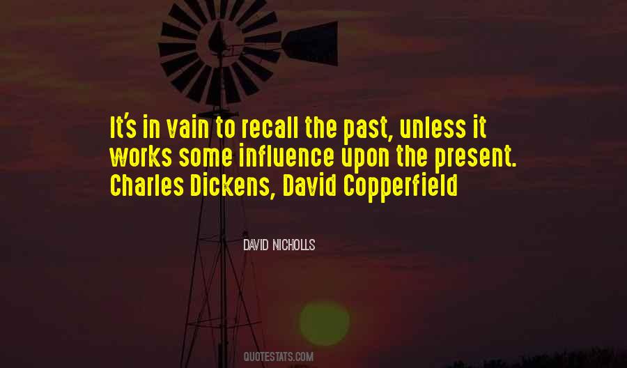 Quotes About David Copperfield #336276