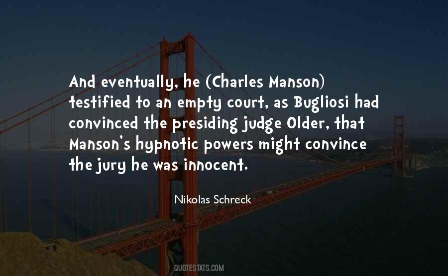 Quotes About Charles Manson #1630491