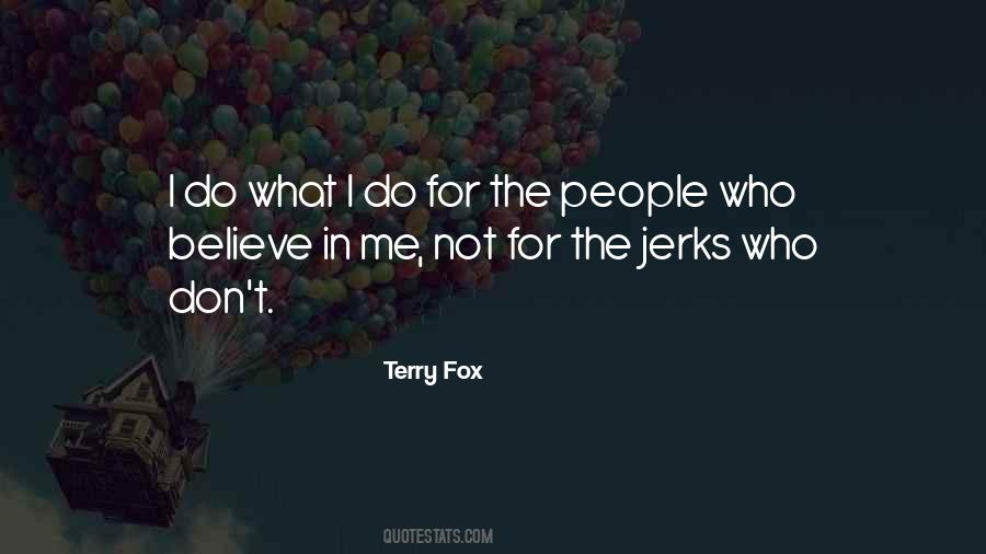 Quotes About Terry Fox #193144