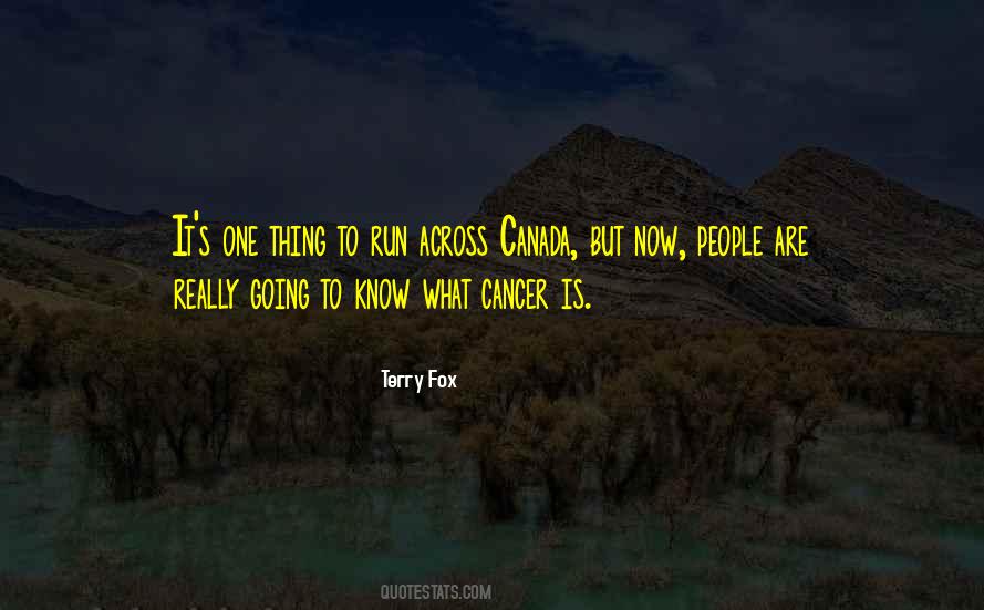 Quotes About Terry Fox #660765