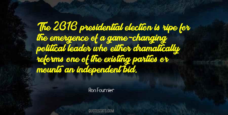 Quotes About 2016 Presidential Election #1609208