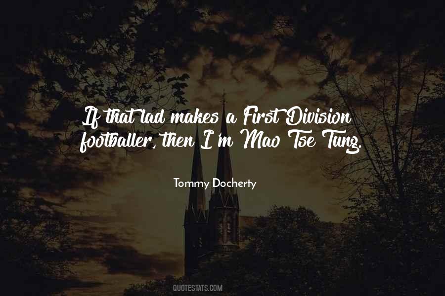 Tung Quotes #291694