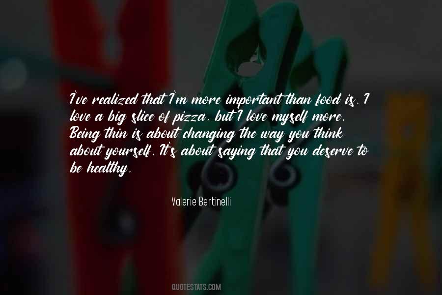 Quotes About Being Thin #1777780