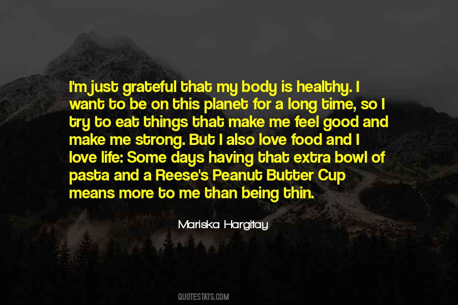 Quotes About Being Thin #466073