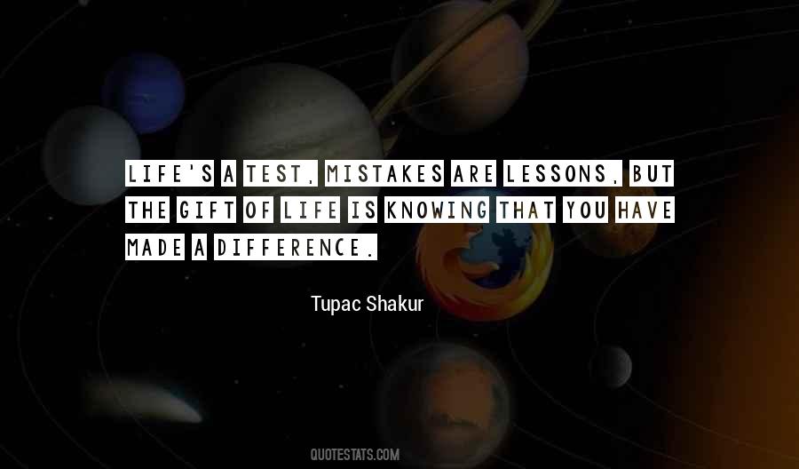 Tupac Shakur Life Goes On Quotes #1181293