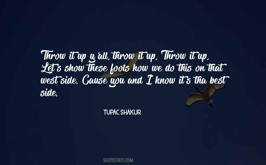 Tupac's Quotes #1441641