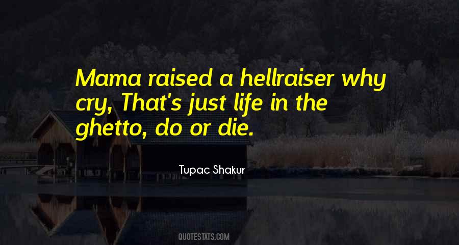 Tupac's Quotes #489040