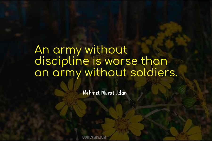 Quotes About Army Discipline #887185