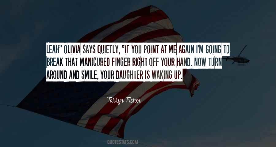 Turn Around And Smile Quotes #140213