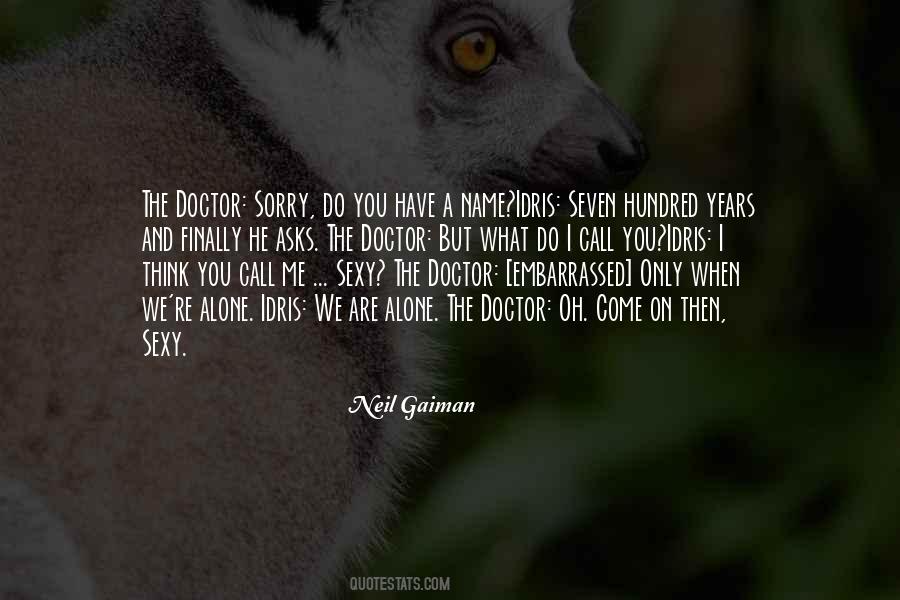 Turn Around And Smile Quotes #1812783