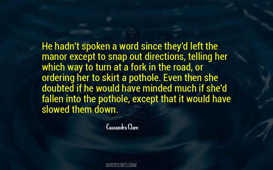 Turn In The Road Quotes #1070077