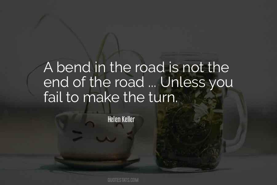 Turn In The Road Quotes #495476