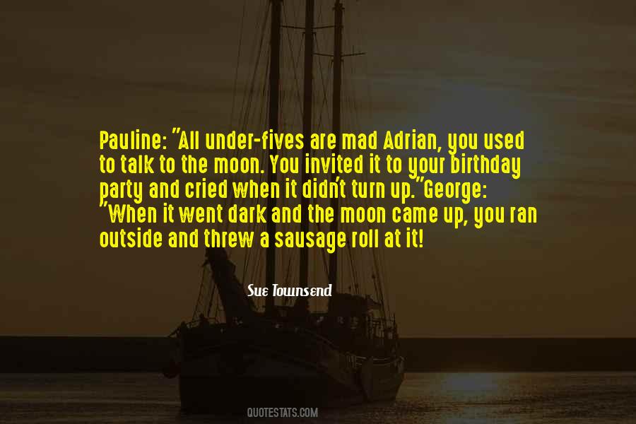 Turn It Up Quotes #119171