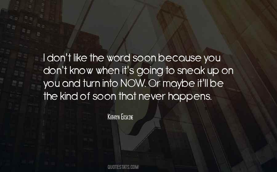 Turn It Up Quotes #19698
