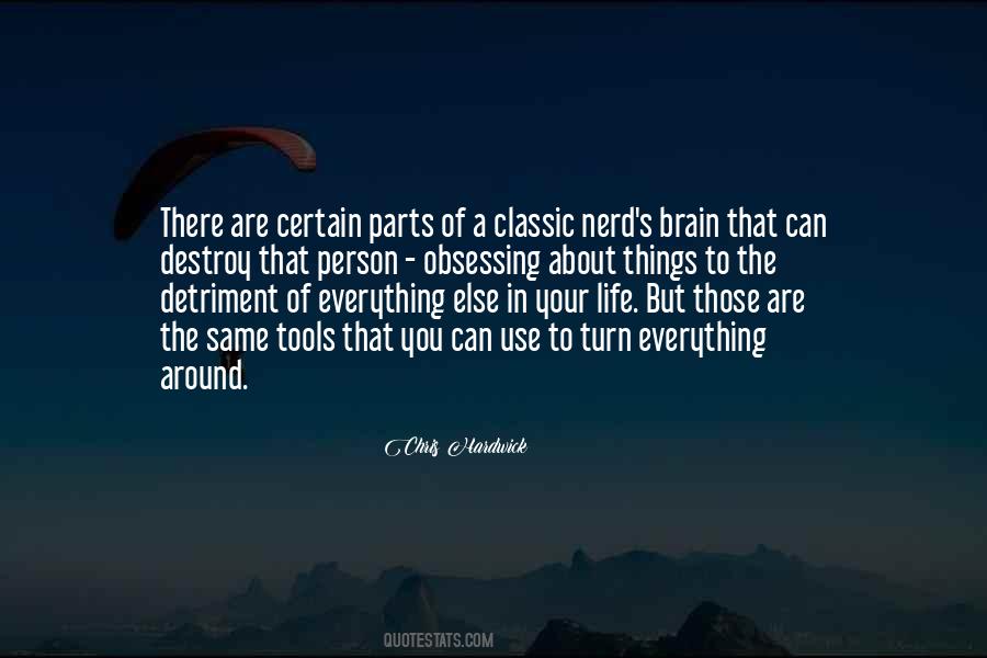 Turn Off My Brain Quotes #1141344