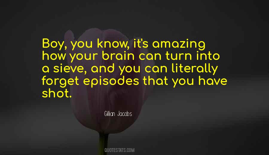 Turn Off My Brain Quotes #438349