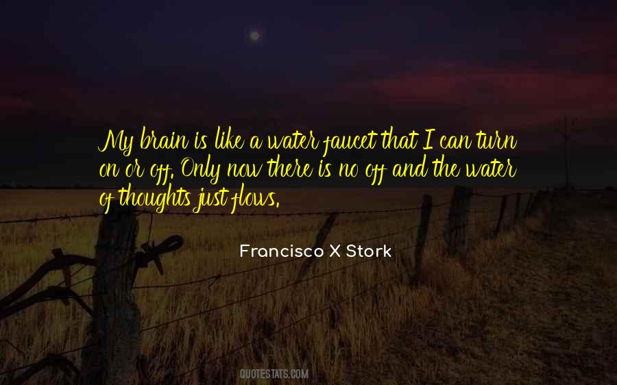 Turn Off My Brain Quotes #741287
