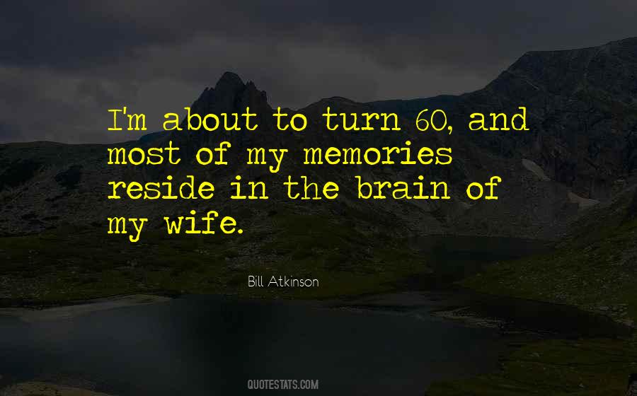 Turn Off My Brain Quotes #784405