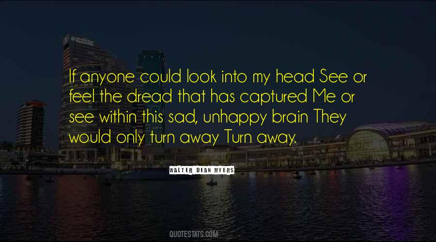 Turn Off My Brain Quotes #793105