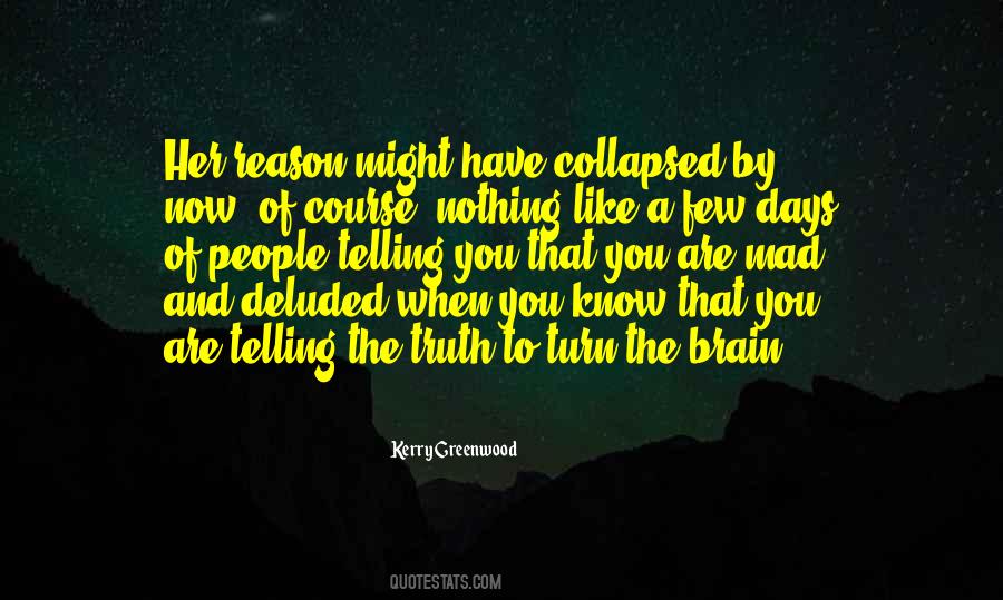 Turn Off My Brain Quotes #861491
