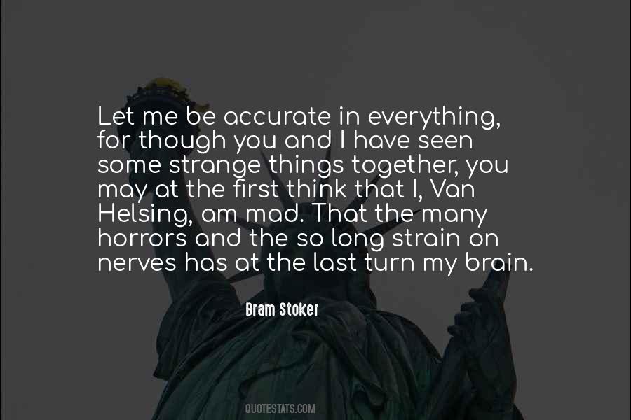 Turn Off Your Brain Quotes #1023615