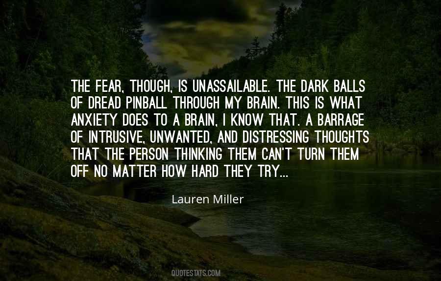 Turn Off Your Brain Quotes #945081