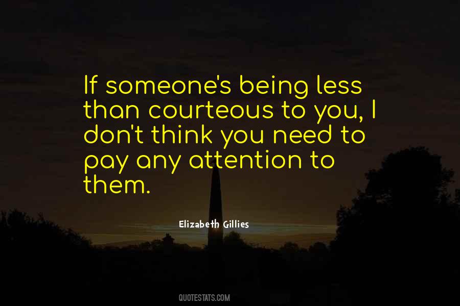 Quotes About Being Courteous #632446