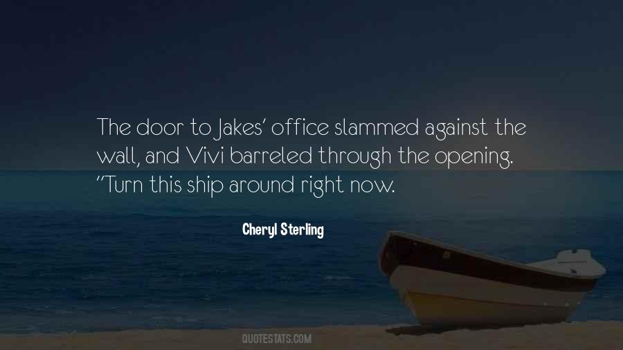 Turn The Ship Around Quotes #528923