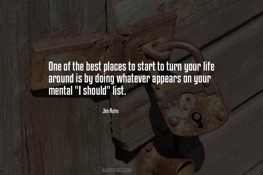 Turn Your Life Around Quotes #1290306