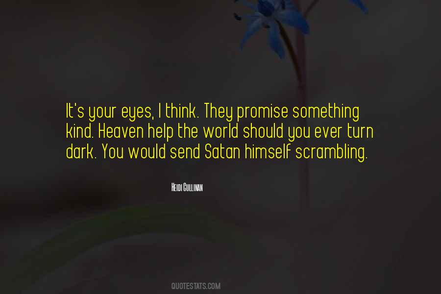 Turn Your World Quotes #1266084