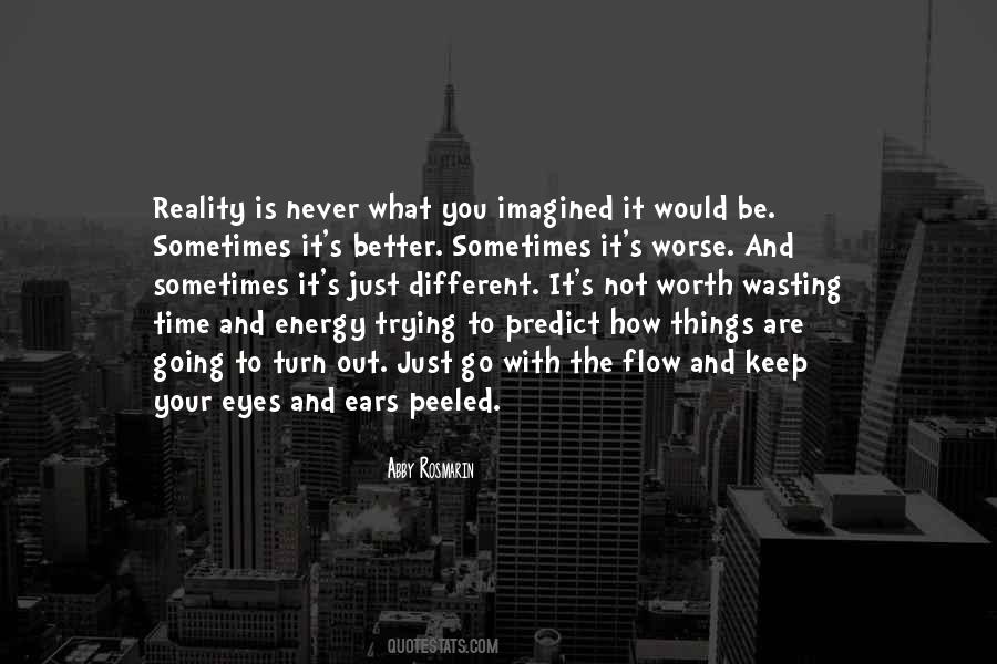 Turn Your World Quotes #285507