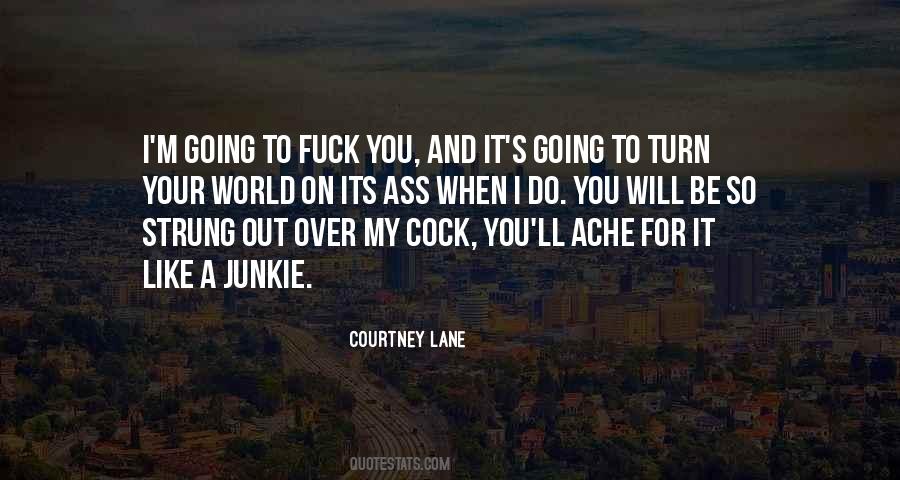 Turn Your World Quotes #565057