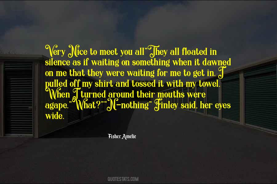 Turned Around Quotes #1520841