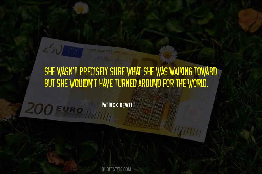 Turned Around Quotes #200667