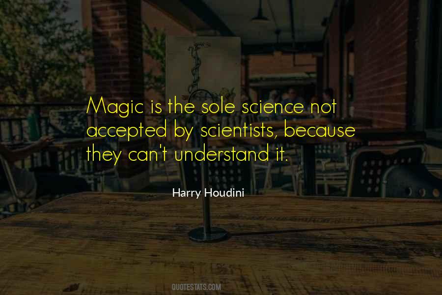 Quotes About Harry Houdini #981268