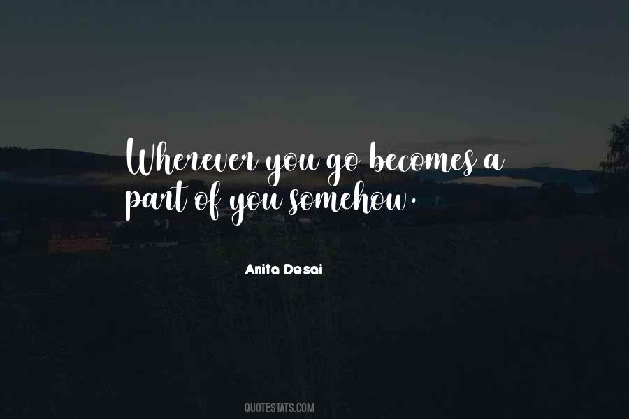 Quotes About Anita Desai #1430202