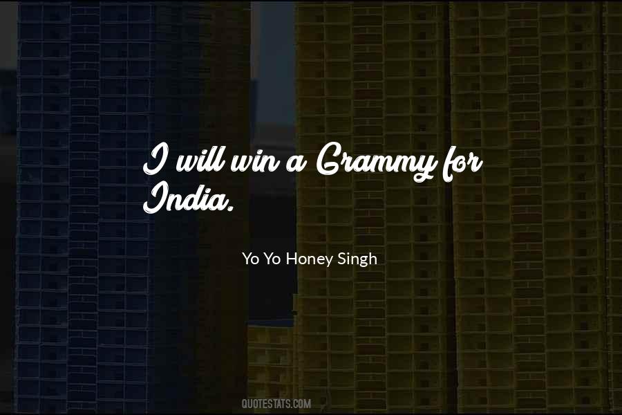 Quotes About Yo Yo Honey Singh #310828