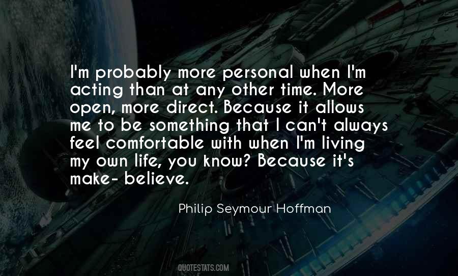 Quotes About Philip Seymour Hoffman #592550
