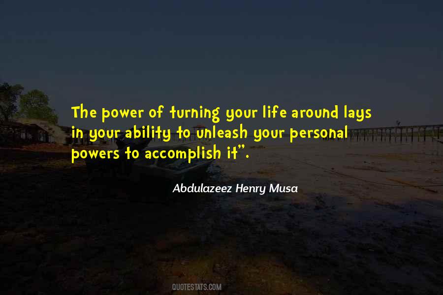 Turning Your Life Around Quotes #1137773