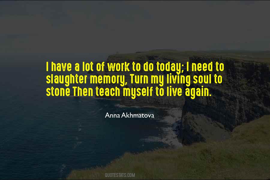 Quotes About Anna Akhmatova #119592