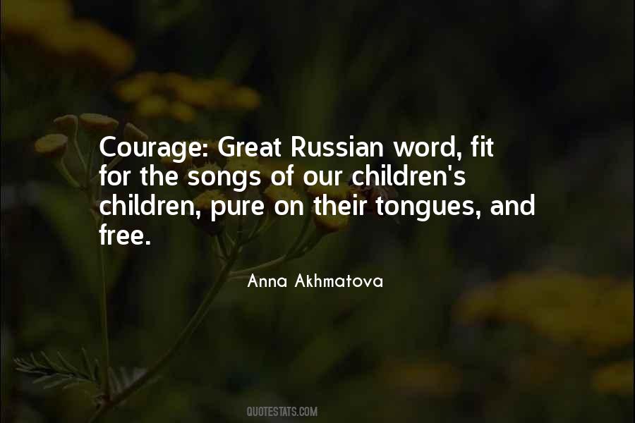 Quotes About Anna Akhmatova #1200731