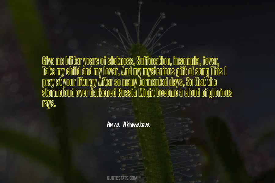 Quotes About Anna Akhmatova #1460522