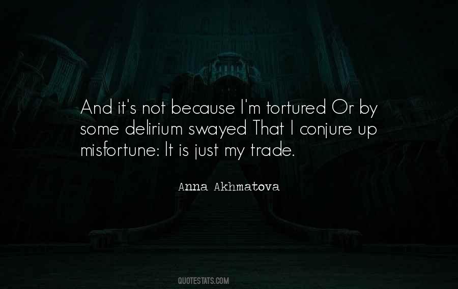 Quotes About Anna Akhmatova #1713375